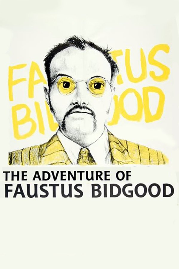The Adventure of Faustus Bidgood photo