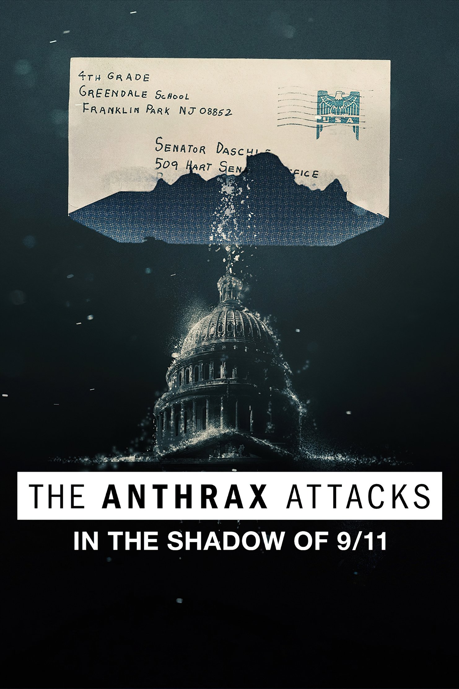 The Anthrax Attacks: In the Shadow of 9/11 photo