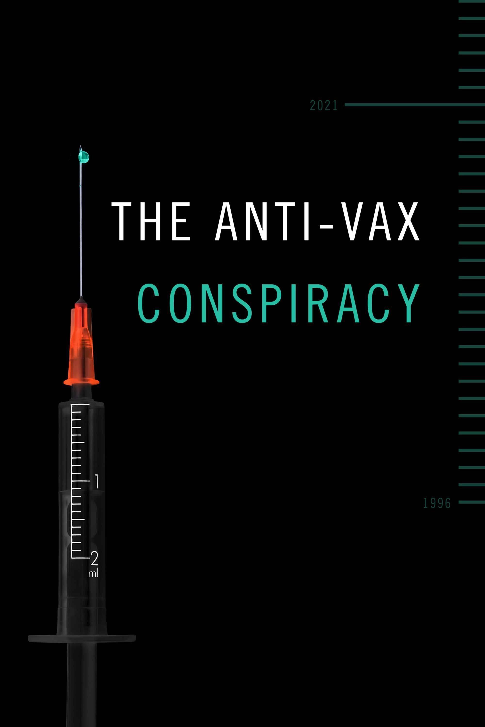 The Anti-Vax Conspiracy photo