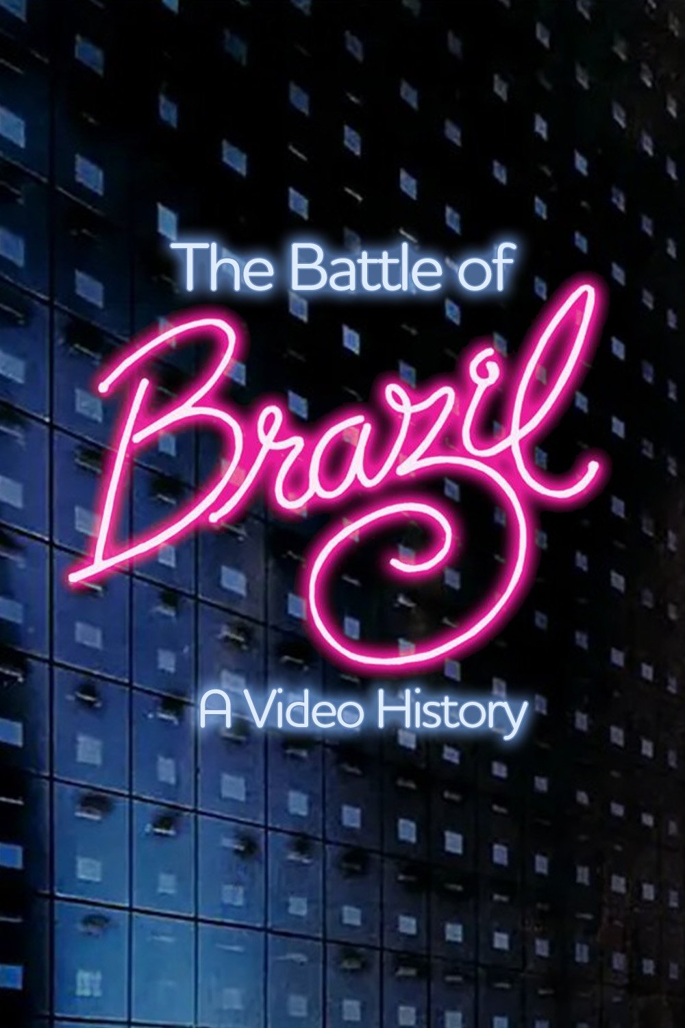The Battle of Brazil: A Video History photo