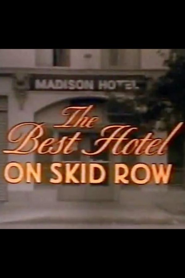 The Best Hotel on Skid Row photo
