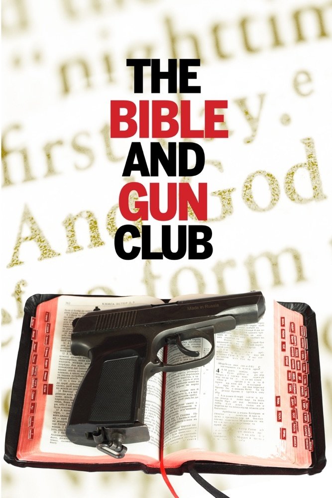 The Bible and Gun Club photo