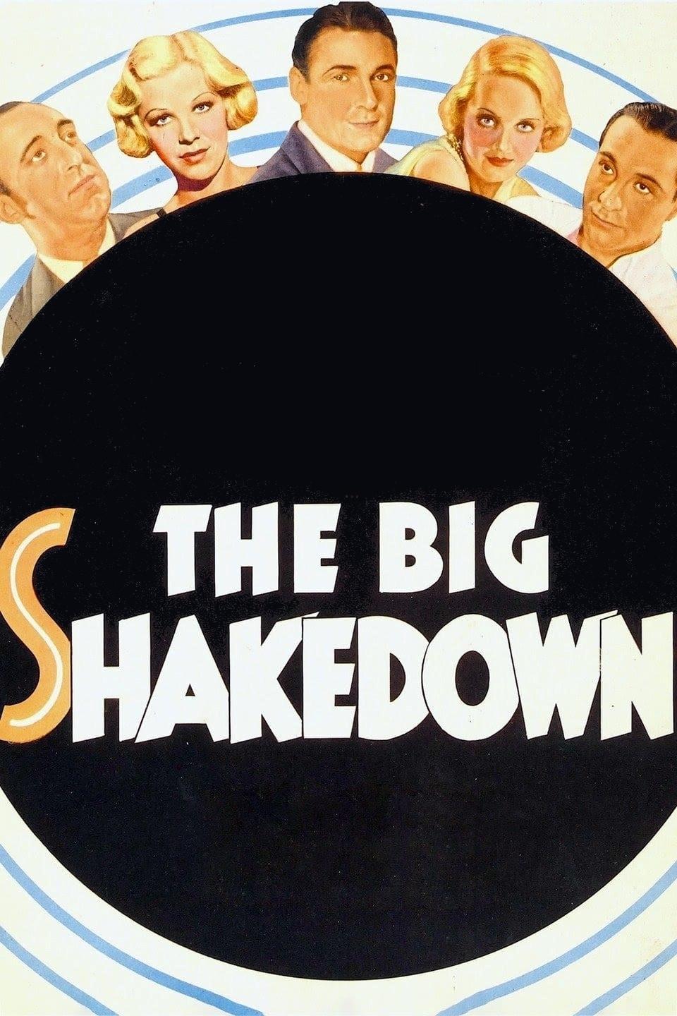The Big Shakedown photo