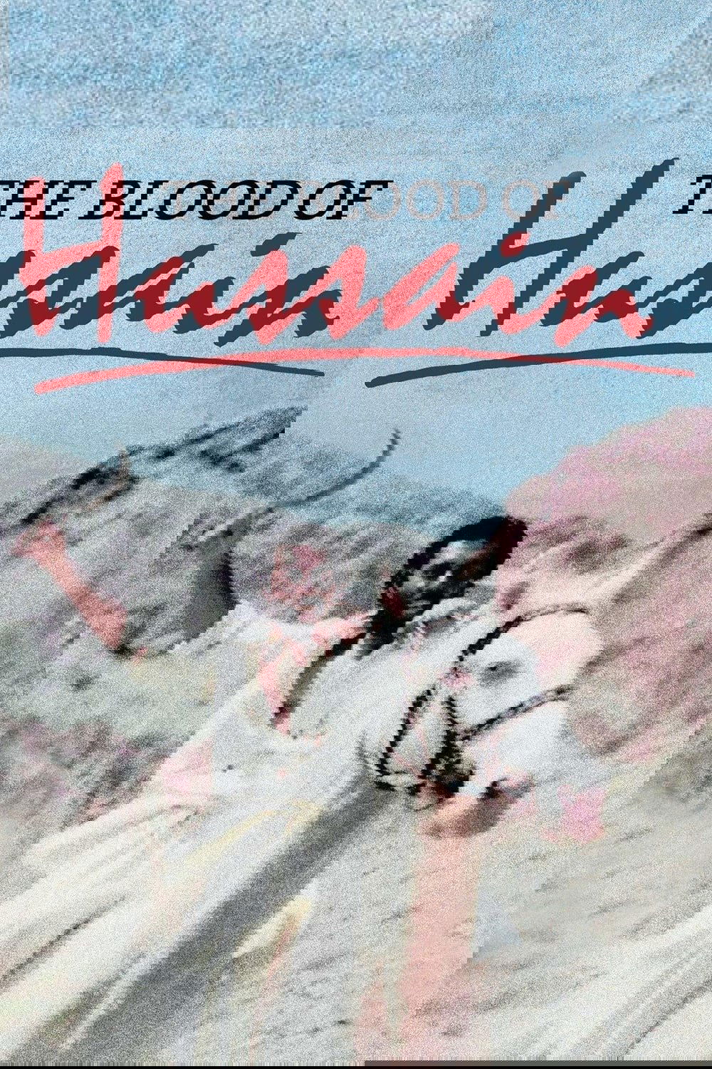 The Blood of Hussain photo