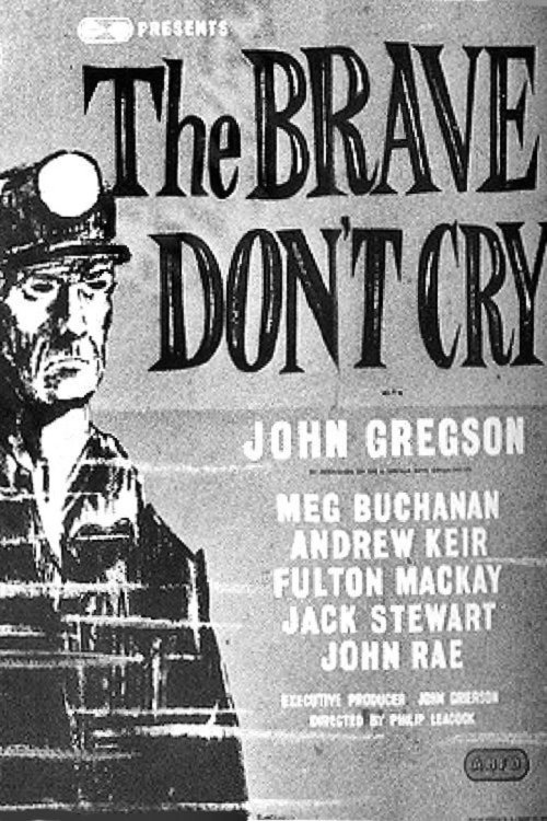 The Brave Don't Cry photo