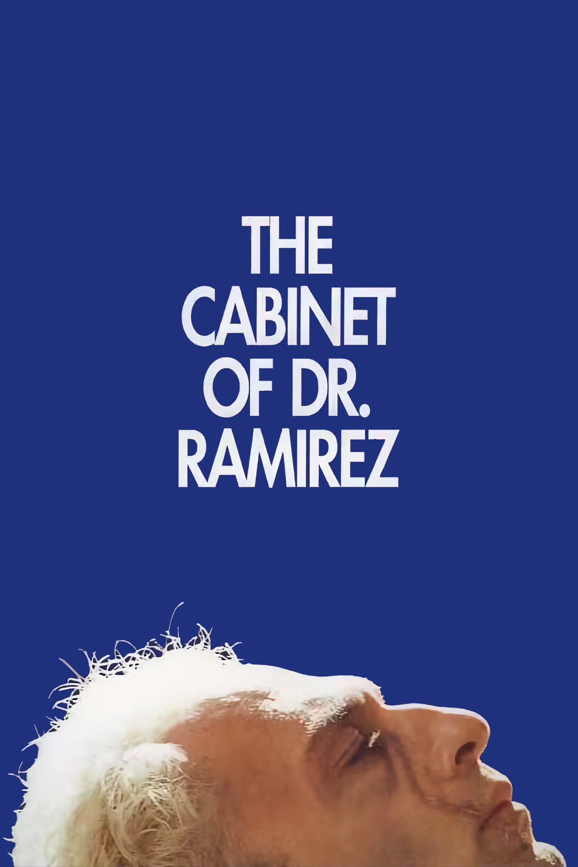 The Cabinet of Dr. Ramirez photo