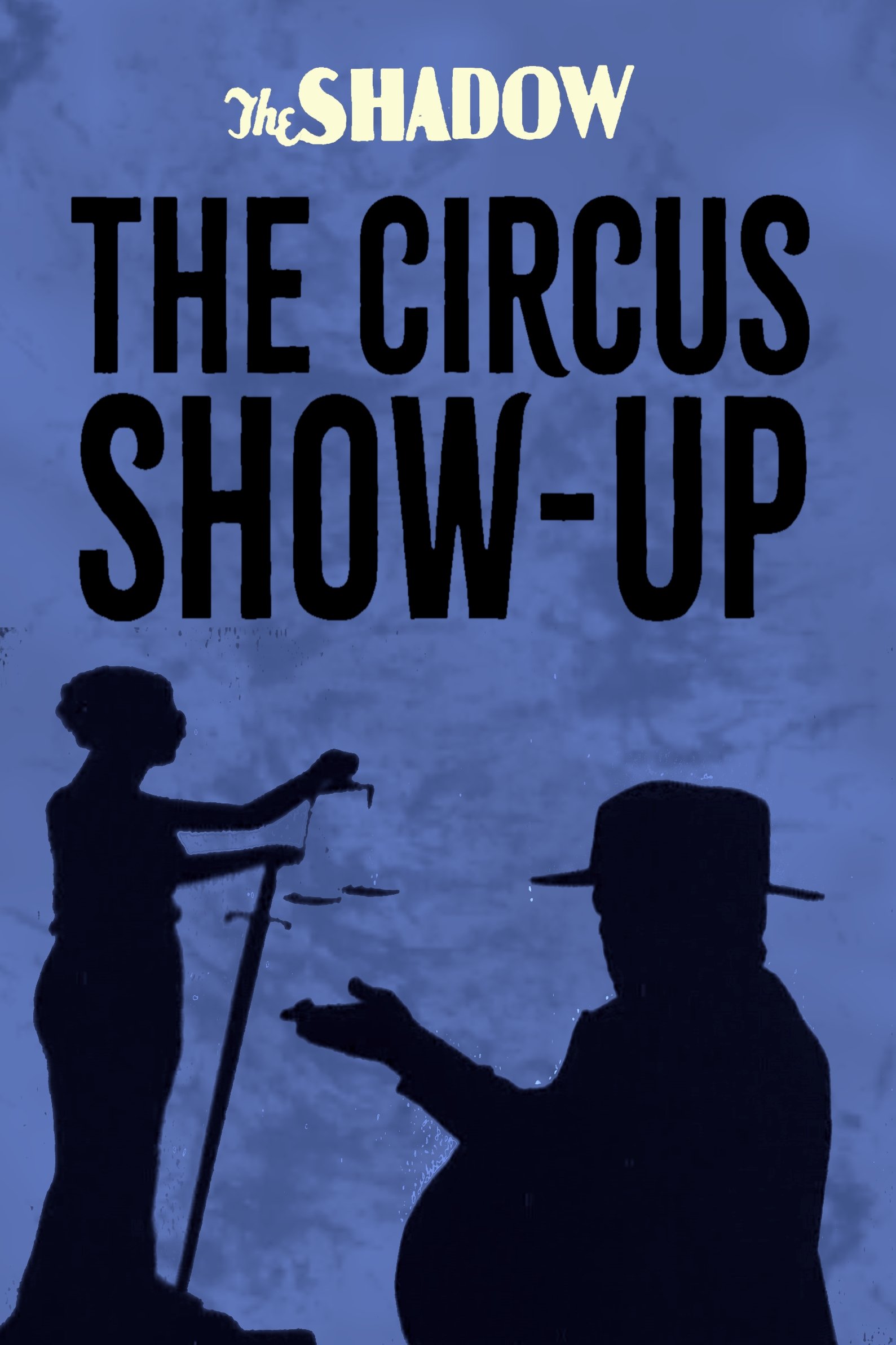 The Circus Show-Up photo