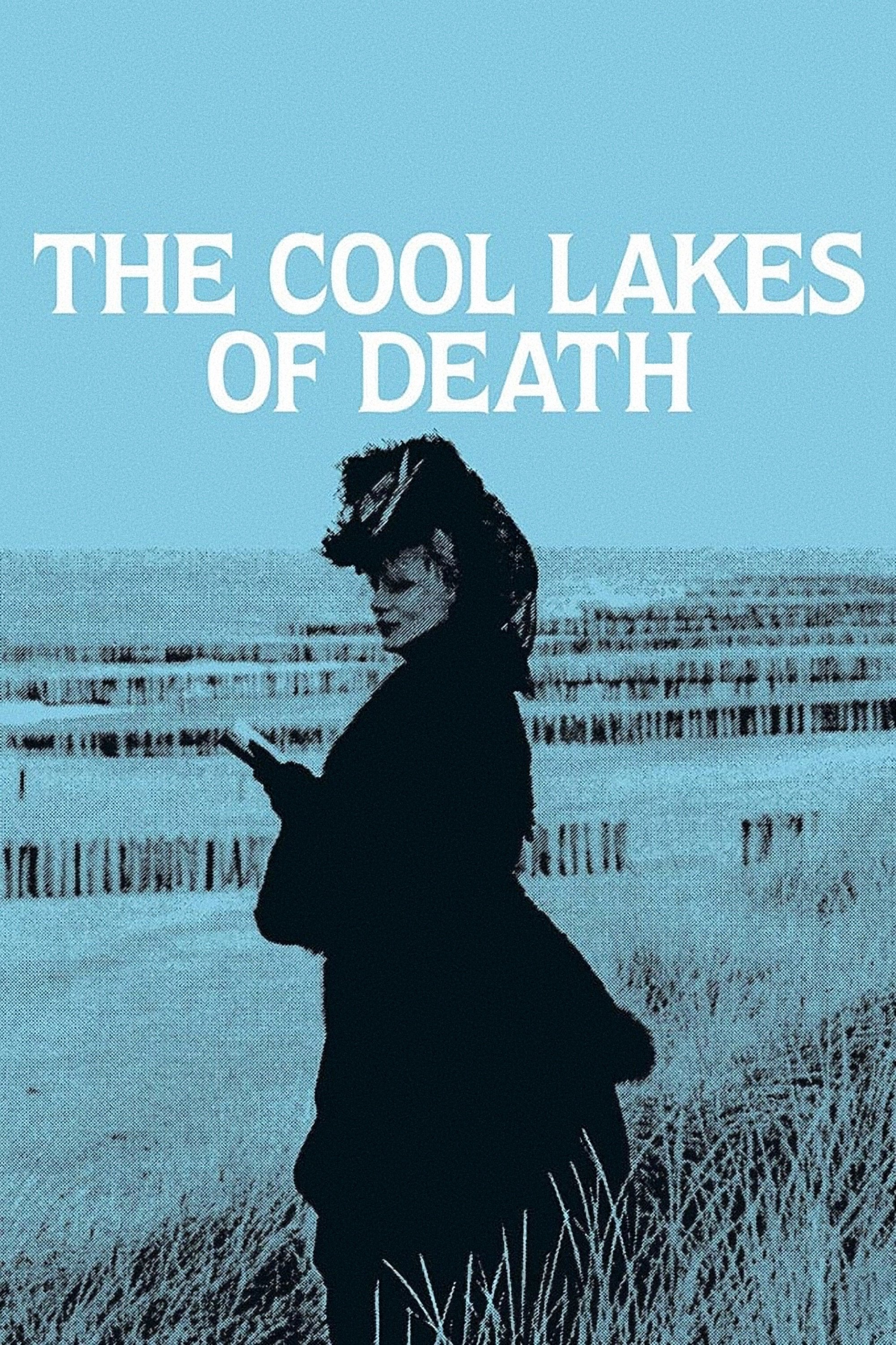 The Cool Lakes of Death photo
