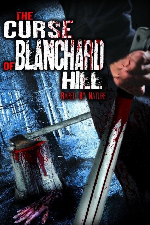 The Curse of Blanchard Hill photo