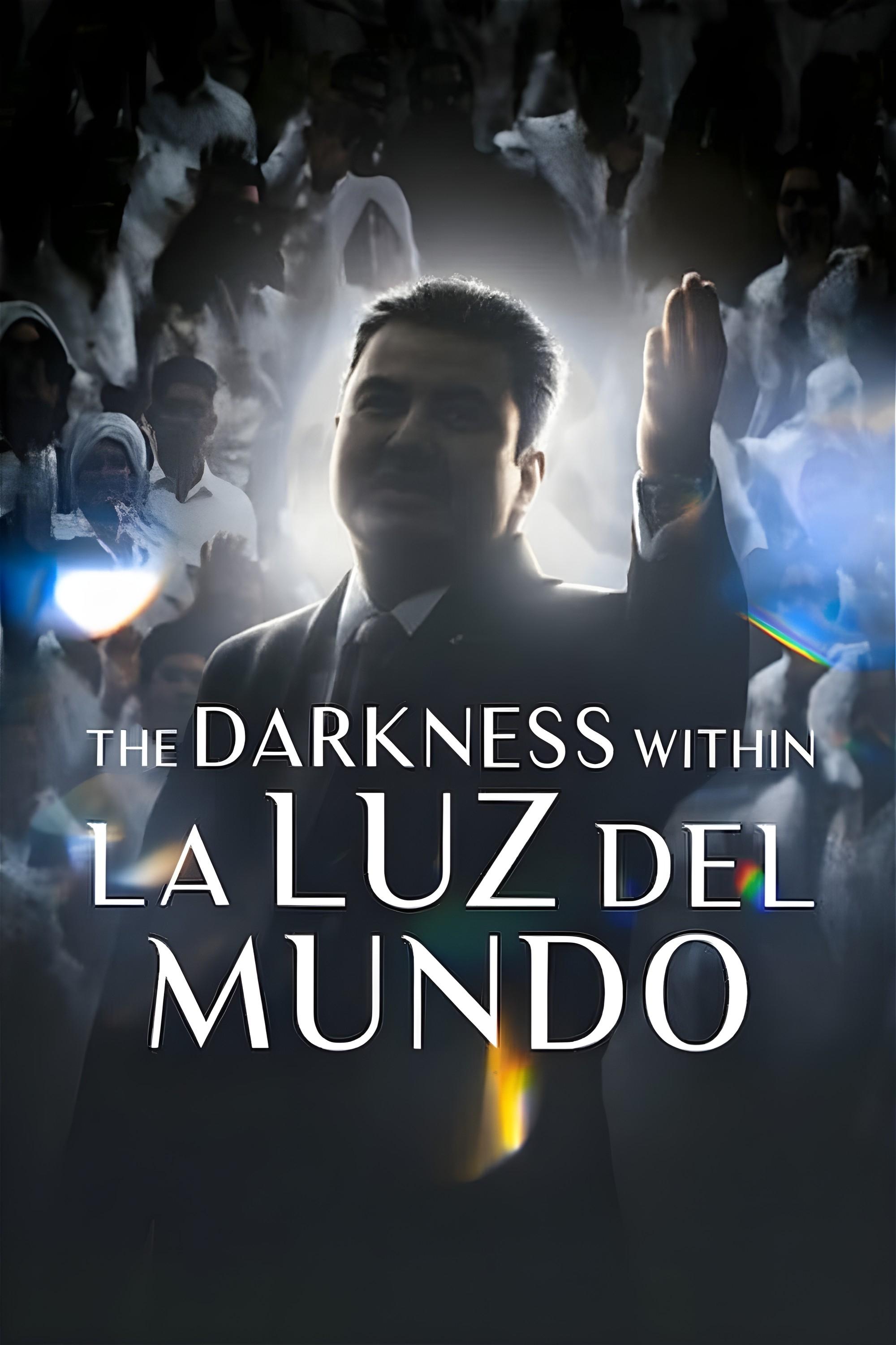 The Darkness within La Luz del Mundo photo