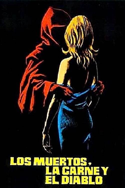 The Dead, The Flesh, and The Devil photo