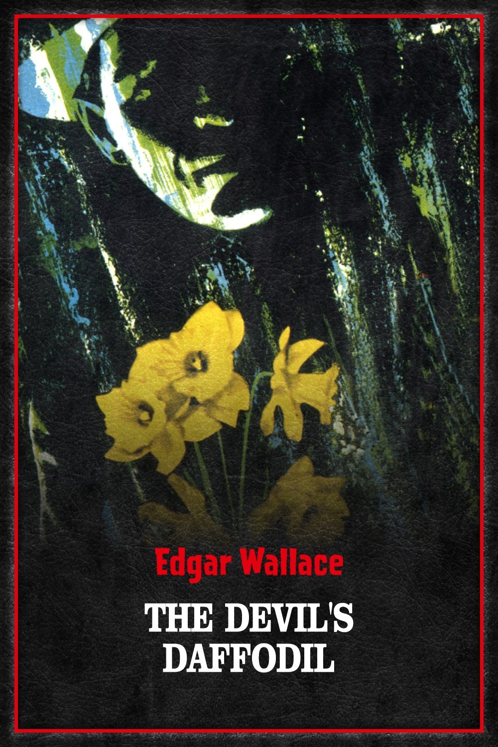 The Devil's Daffodil photo