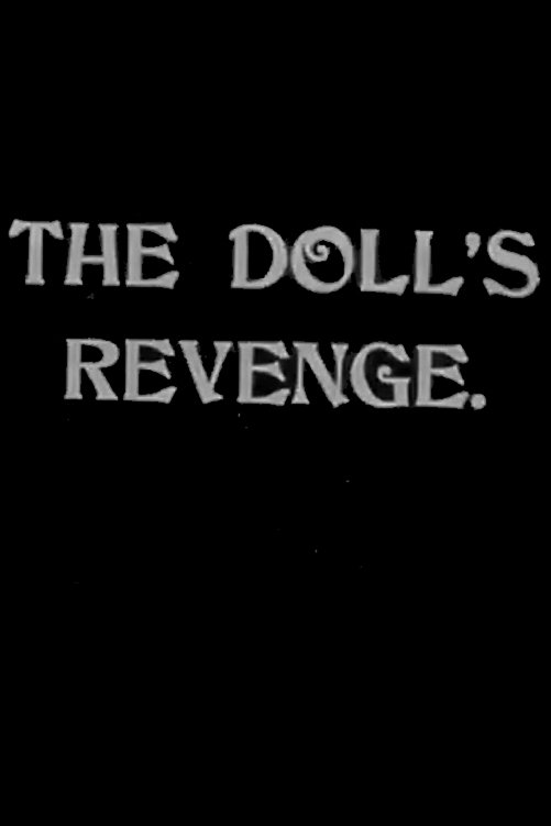 The Doll's Revenge photo