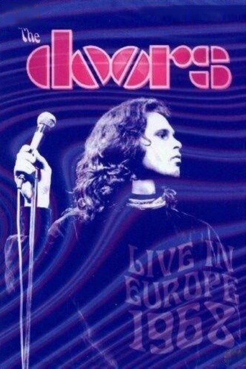 The Doors: Live in Europe 1968 photo