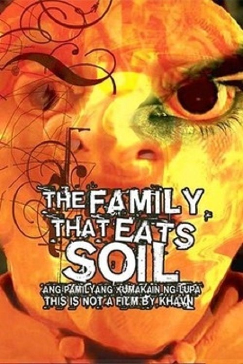 The Family That Eats Soil photo