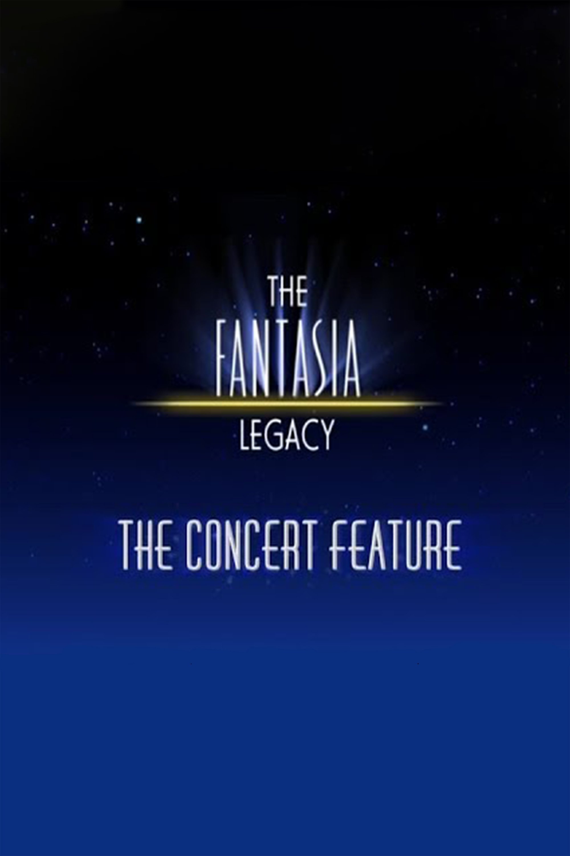 The Fantasia Legacy: The Concert Feature photo