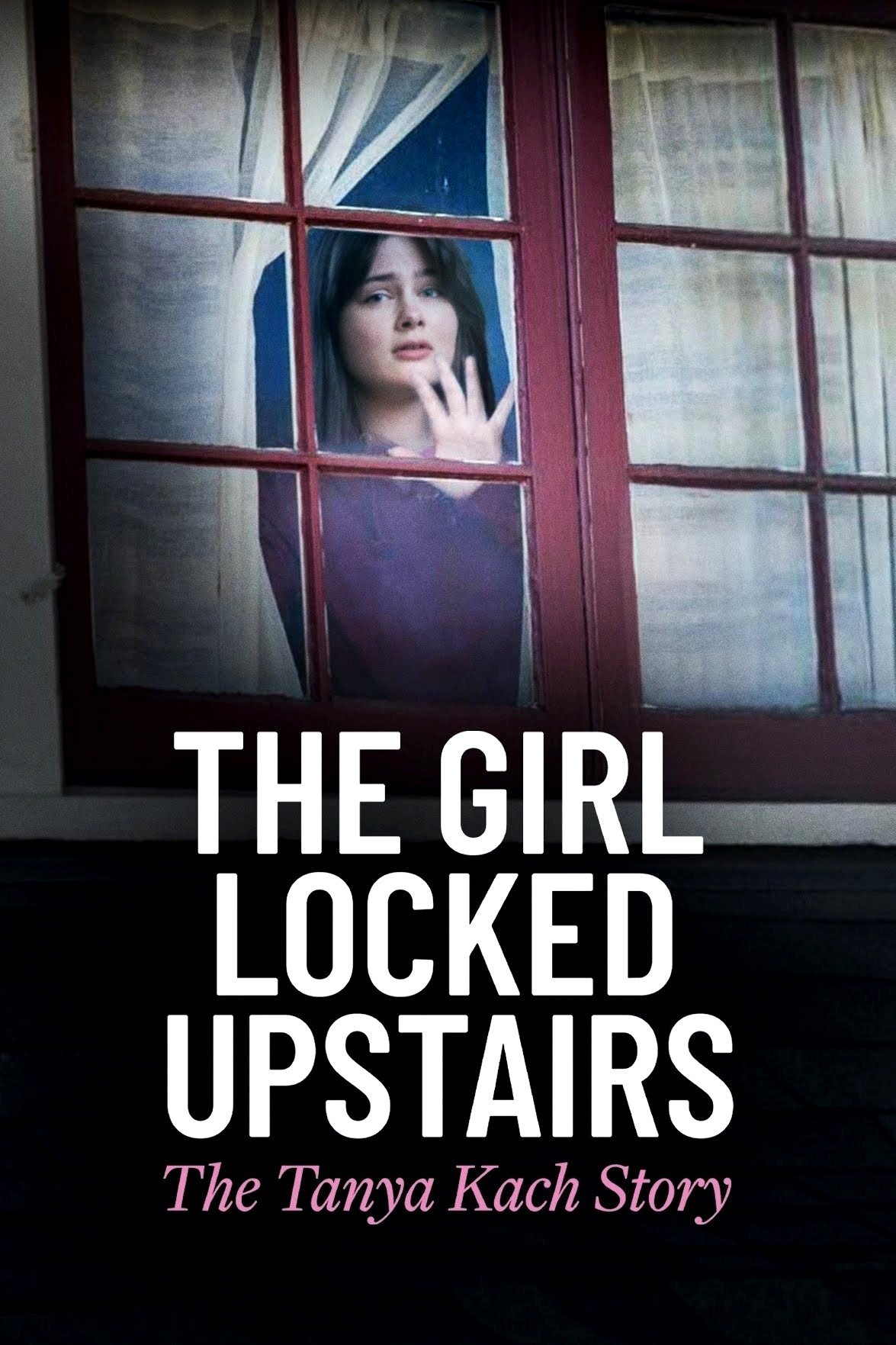 The Girl Locked Upstairs: The Tanya Kach Story photo