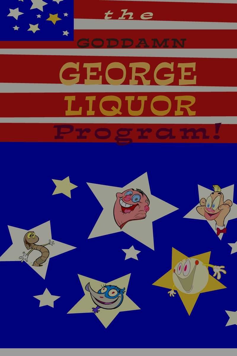 The Goddamn George Liquor Program photo