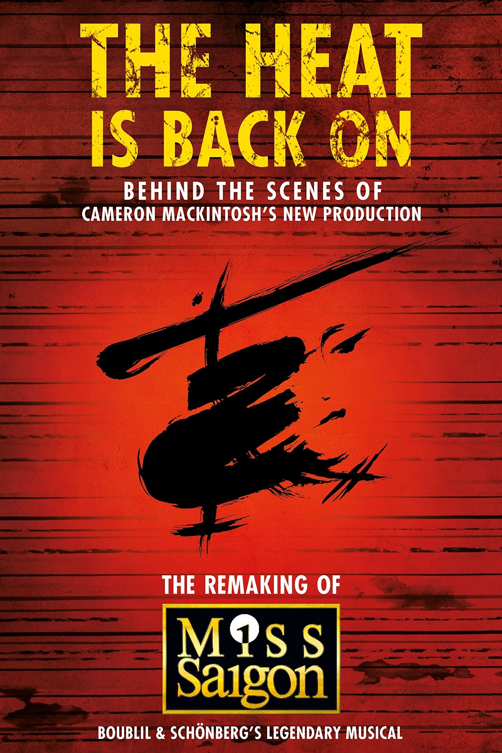 The Heat Is Back On: The Remaking of Miss Saigon photo