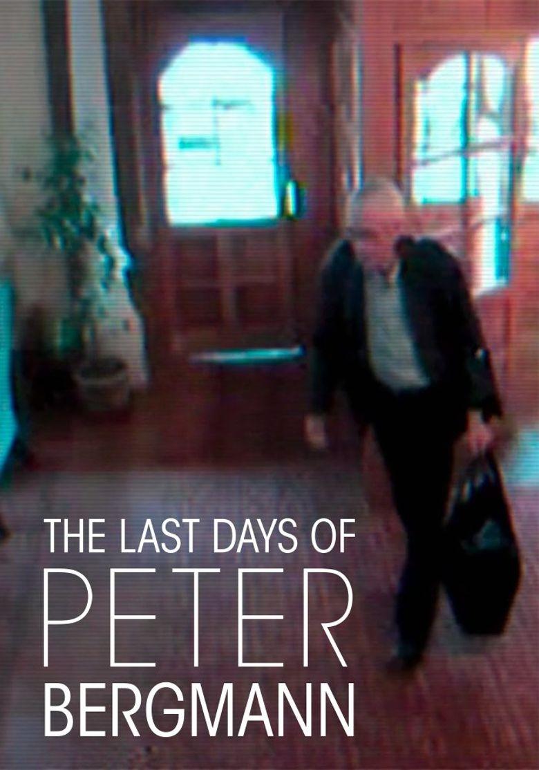 The Last Days of Peter Bergmann photo
