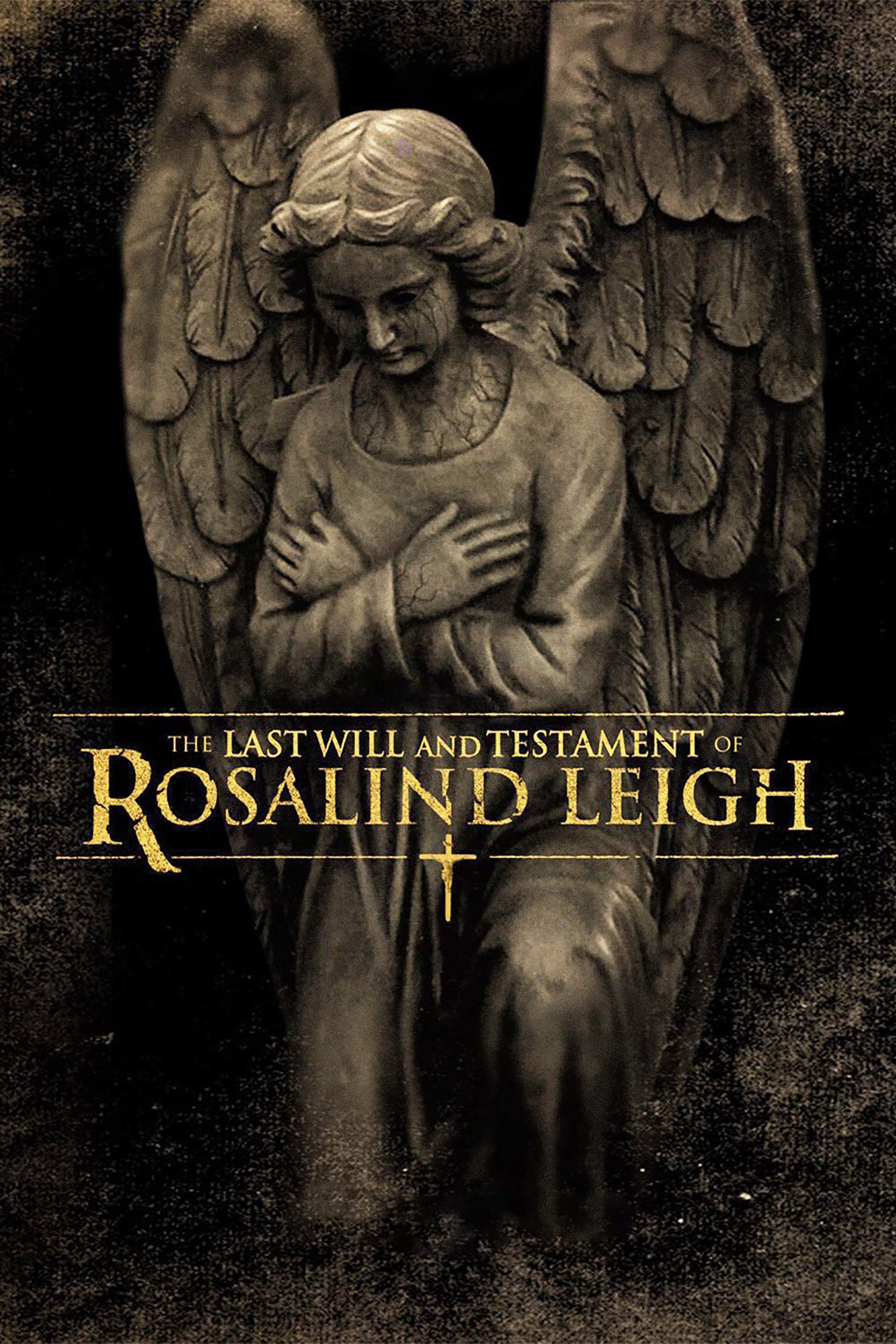 The Last Will and Testament of Rosalind Leigh photo