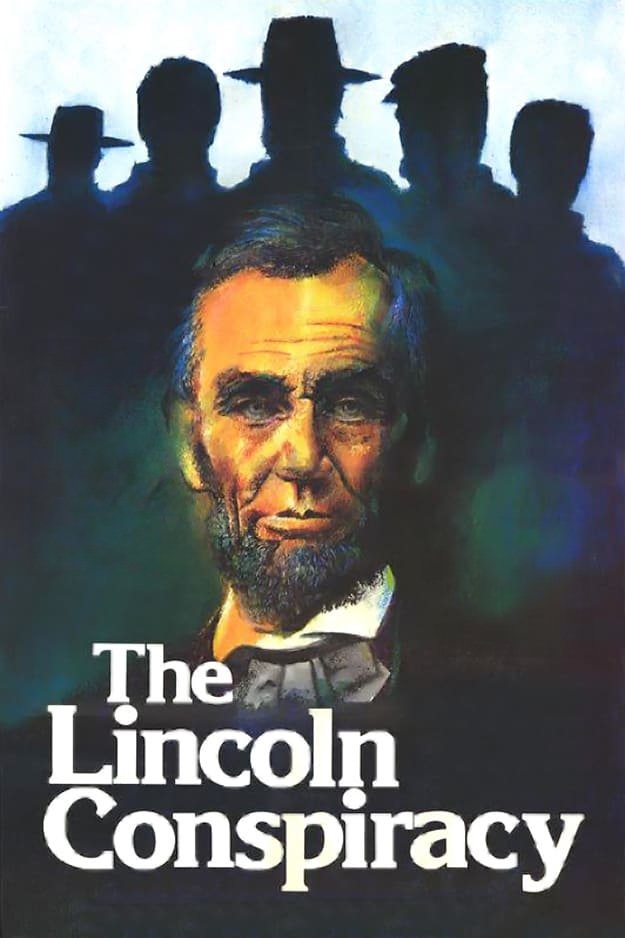 The Lincoln Conspiracy photo