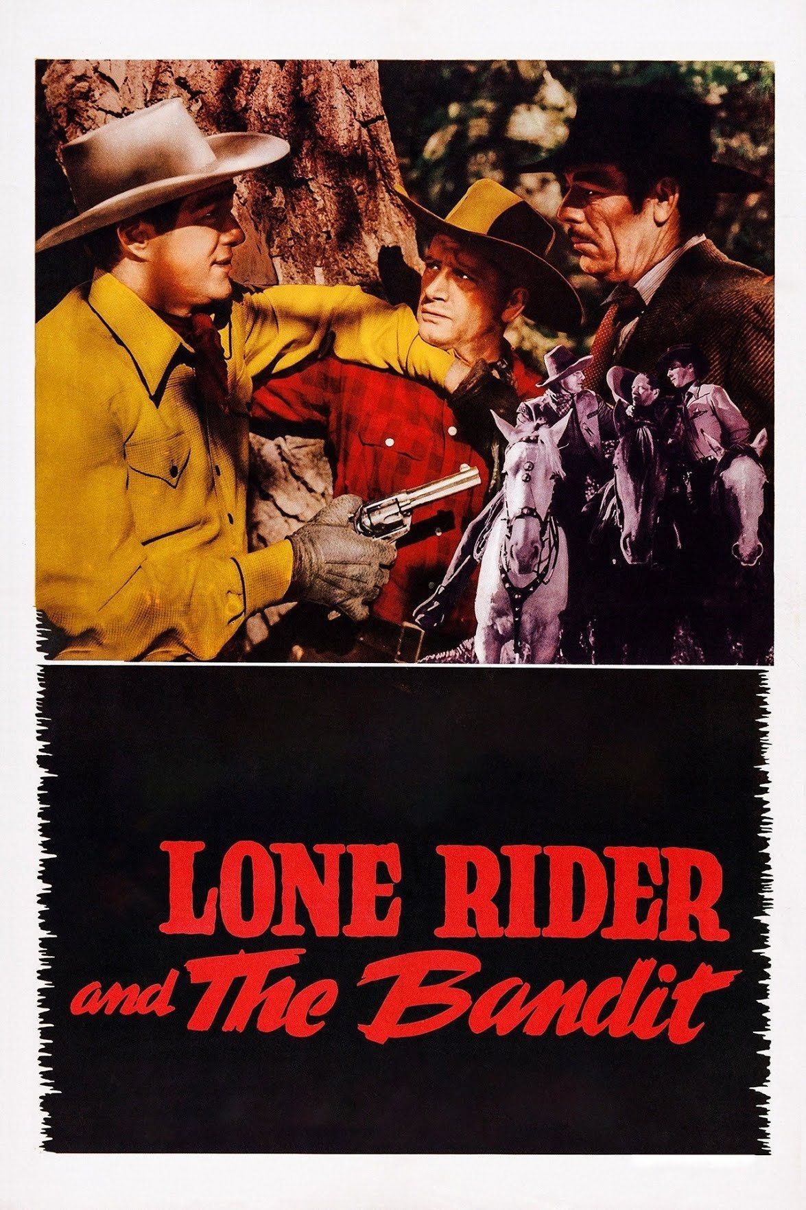 The Lone Rider and the Bandit photo