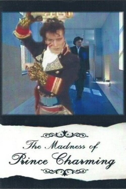 The Madness of Prince Charming photo