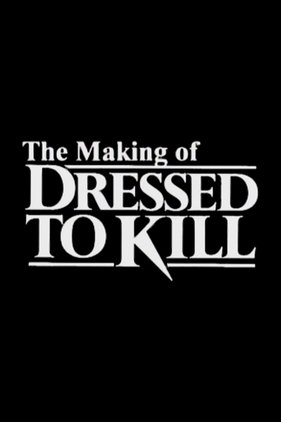 The Making of 'Dressed to Kill' photo