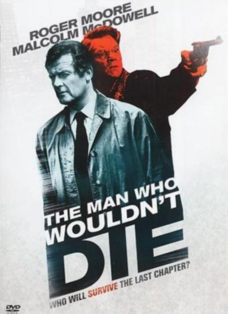The Man Who Wouldn't Die photo