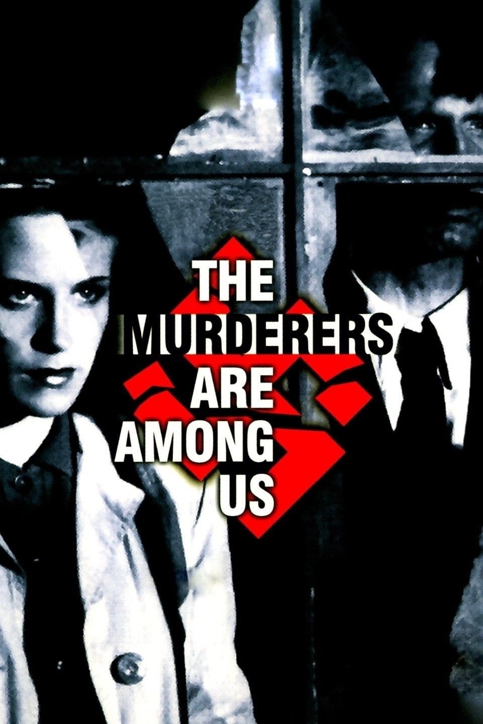 The Murderers Are Among Us photo