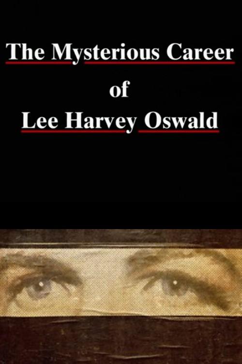 The Mysterious Career of Lee Harvey Oswald photo