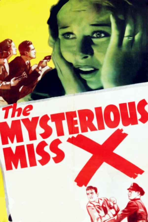 The Mysterious Miss X photo