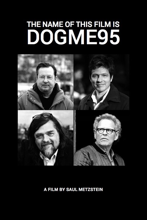 The Name of This Film Is Dogme95 photo