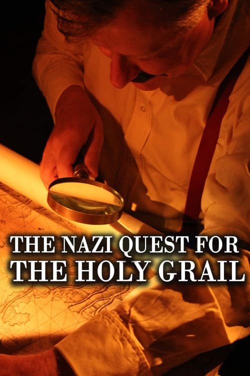 The Nazi Quest for the Holy Grail photo