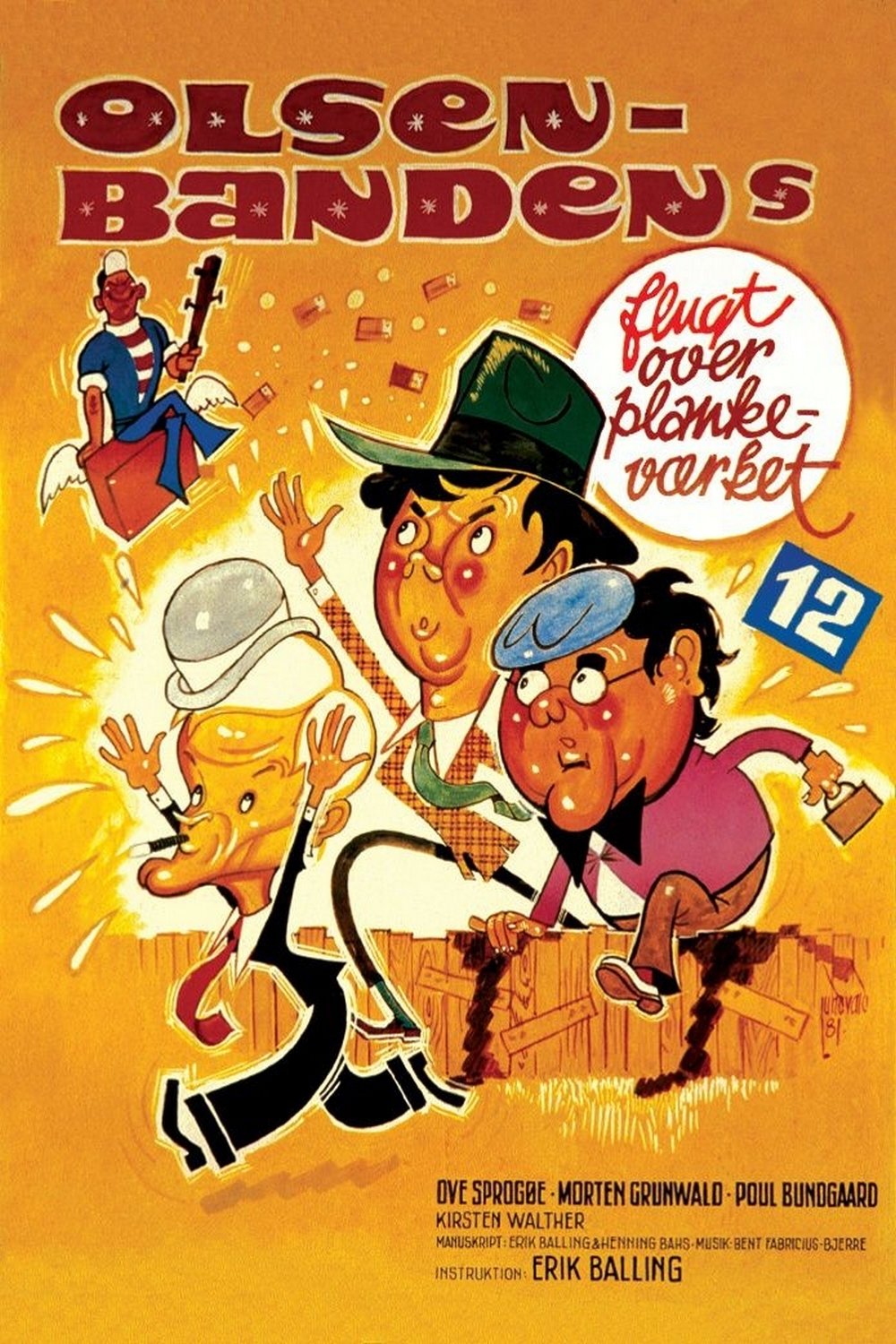 The Olsen Gang Jumps the Fence photo