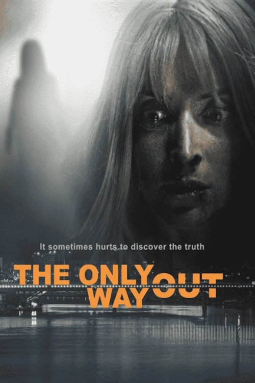 The Only Way Out photo