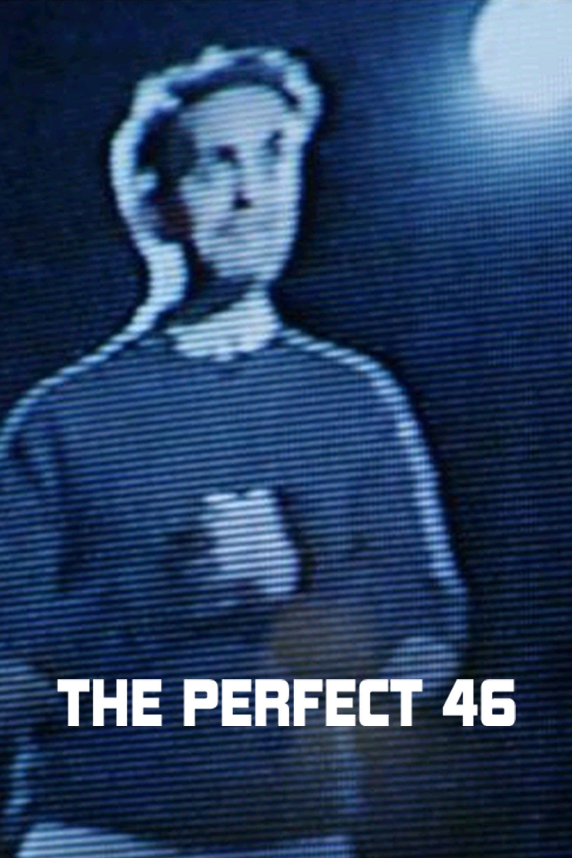 The Perfect 46 photo