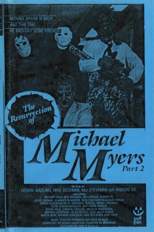 The Resurrection of Michael Myers Part 2 photo