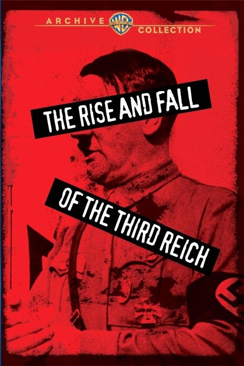 The Rise and Fall of the Third Reich photo