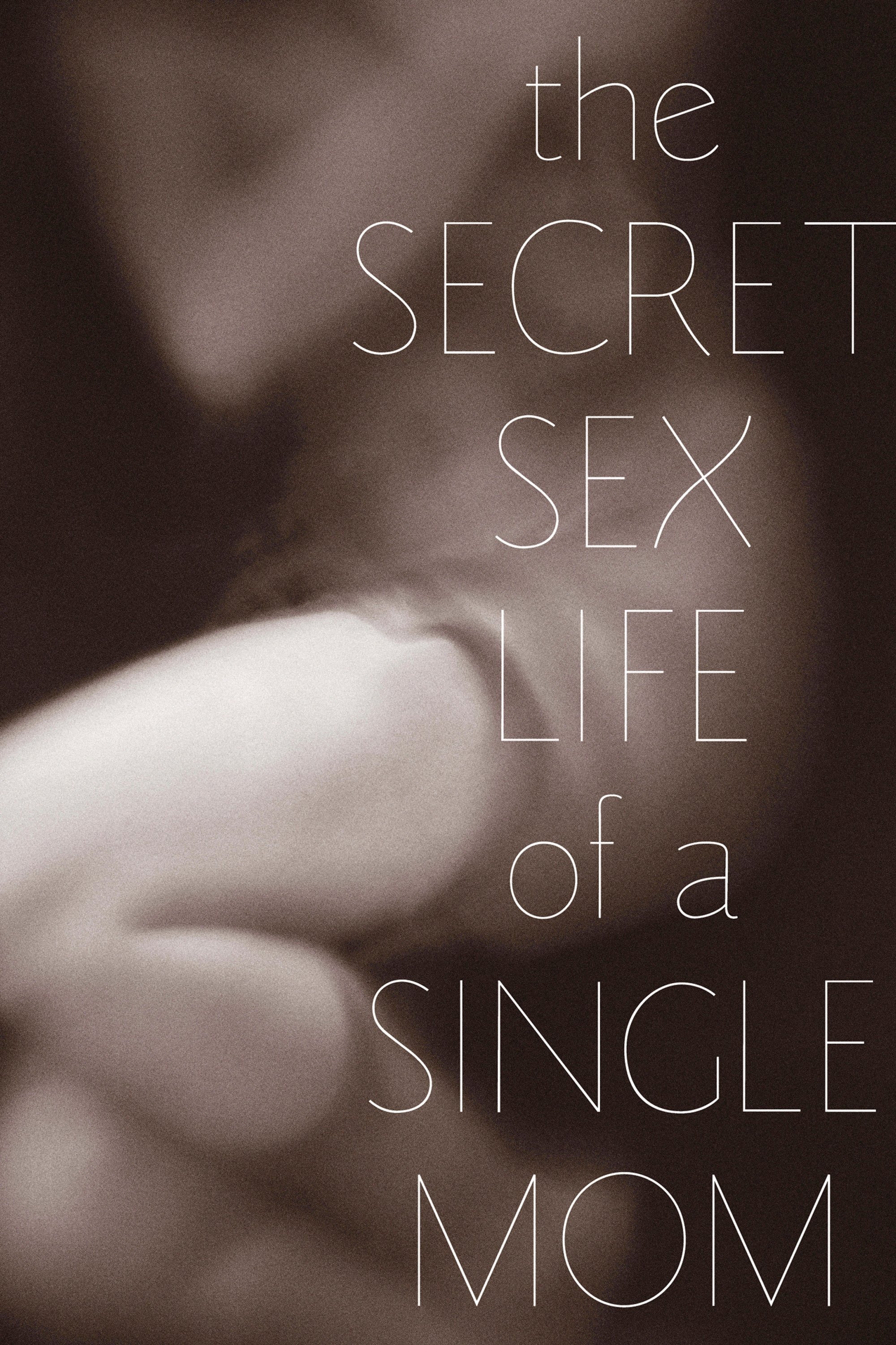 The Secret Sex Life of a Single Mom photo