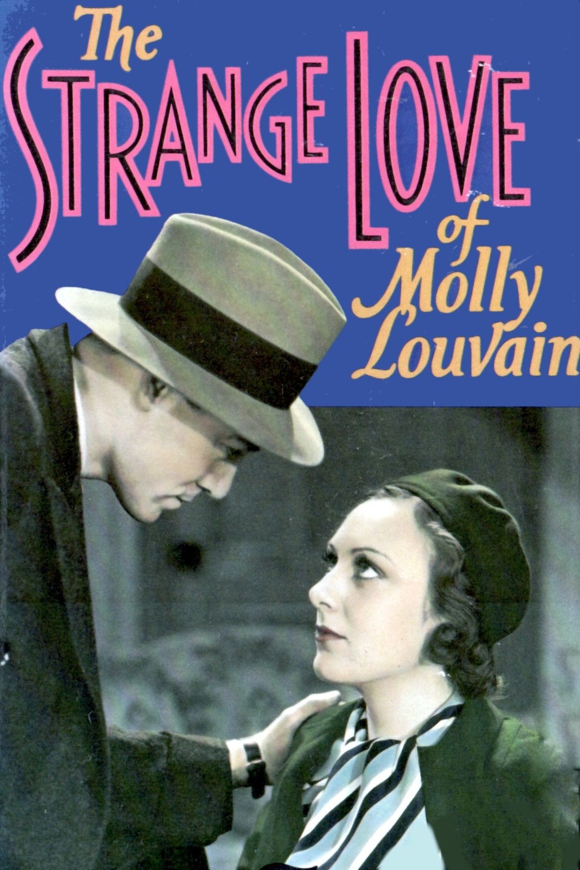 The Strange Love of Molly Louvain photo