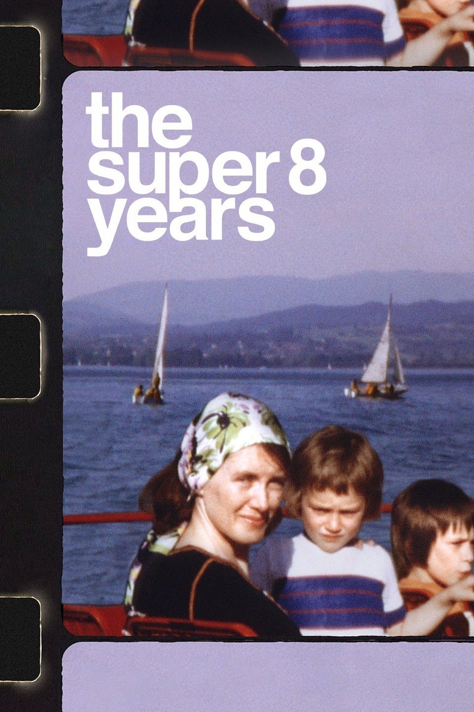 The Super 8 Years photo