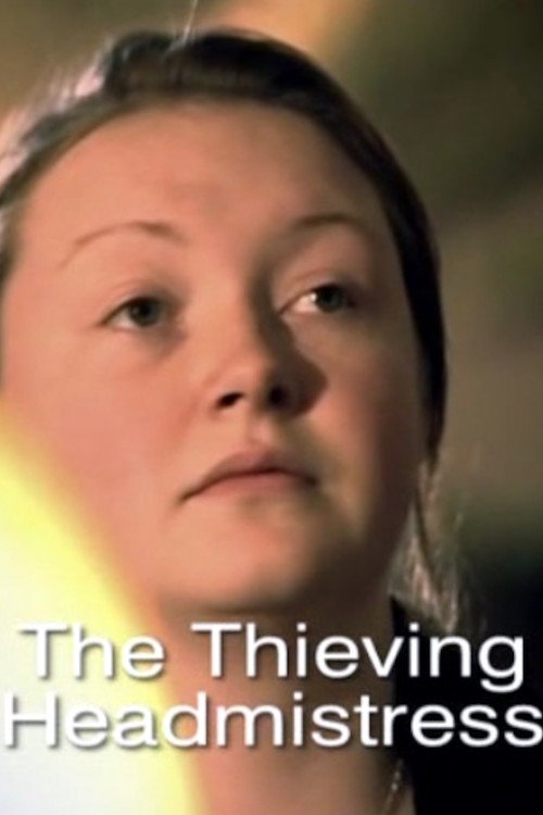 The Thieving Headmistress photo