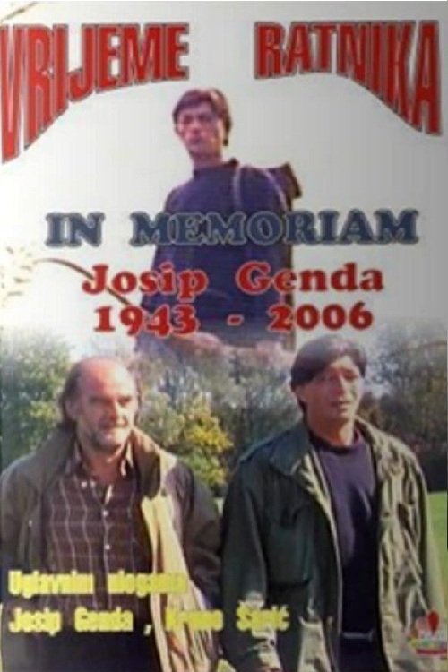 The Time of Warriors photo