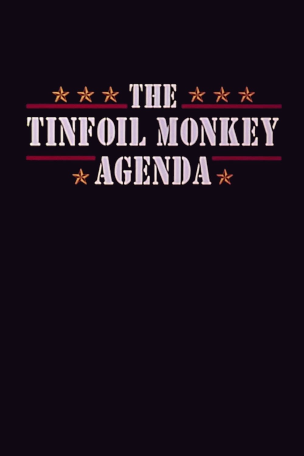 The Tinfoil Monkey Agenda photo