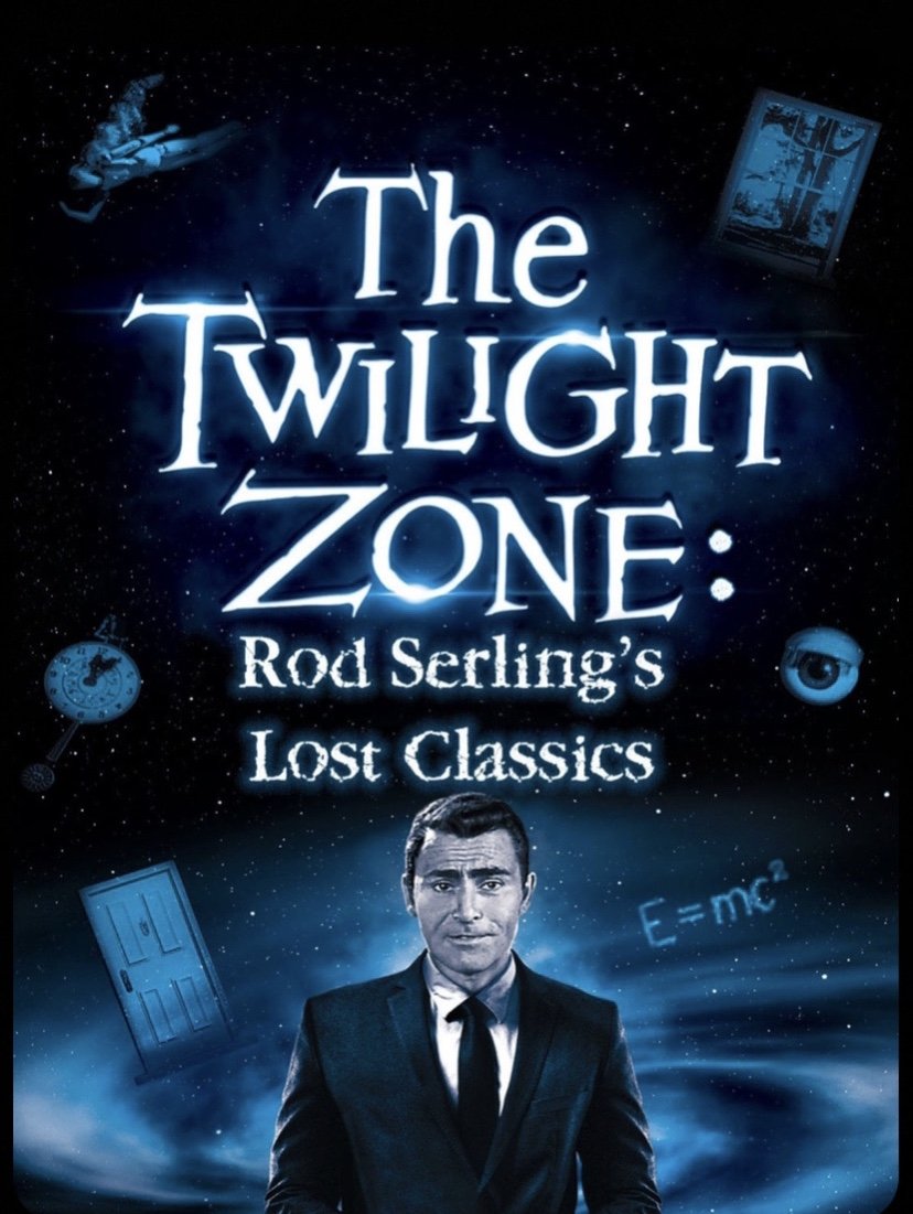 The Twilight Zone: Rod Serling's Lost Classics photo