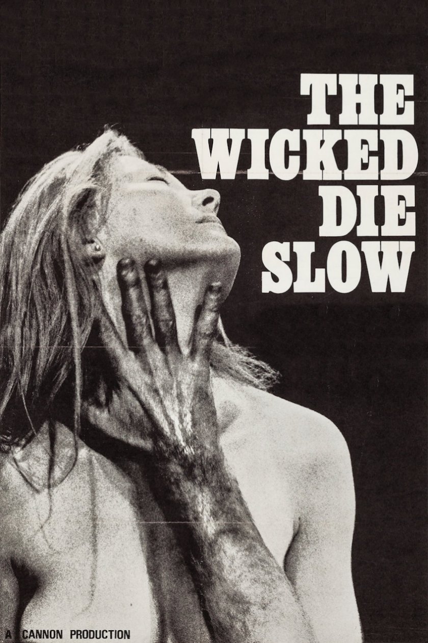 The Wicked Die Slow photo