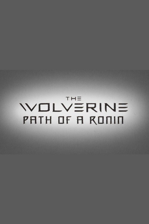 The Wolverine: Path of a Ronin photo