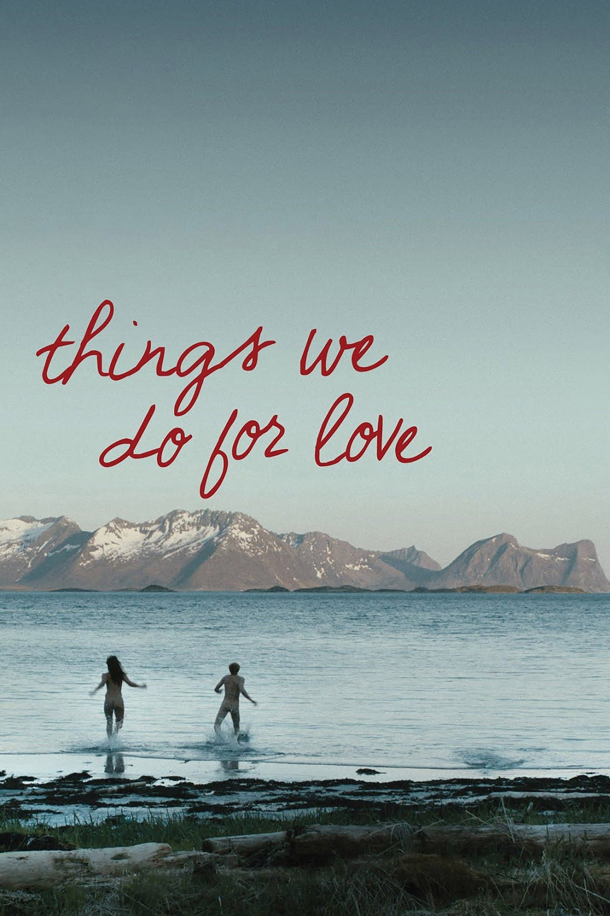 Things We Do for Love photo